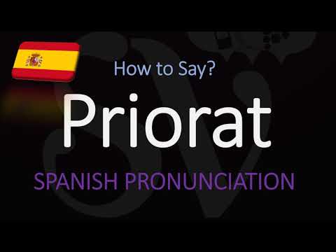 How to Pronounce Priorat? (CORRECTLY) Spanish & Catalan Wine Pronunciation