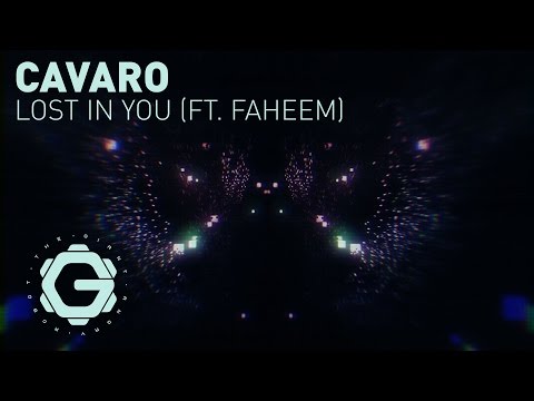 Cavaro - Lost In You (Ft. Faheem)