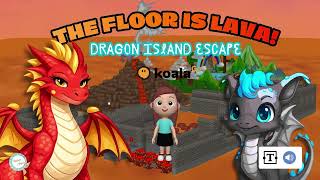 🌋 The Floor Is Lava! Dragon Island Escape🐉🔥 EASY MODE