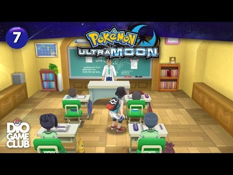 7 - FINALIZANDO A ESCOLA POKÉMON! ~ Pokémon Ultra Moon | DioGameClub