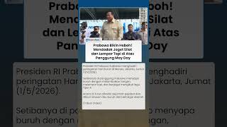 Prabowo Bikin Heboh! Mendadak Joget Silat dan Lempar Topi di Atas Panggung May Day
