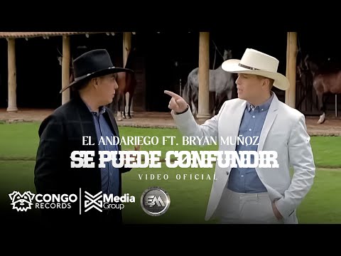 Se Puede Confundir - El Andariego ft. Bryan Muñoz (Video Oficial)