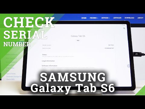 How to Check Serial Number in SAMSUNG Galaxy Tab S6 – Find Specification