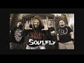 Soulfly - In Memory of...