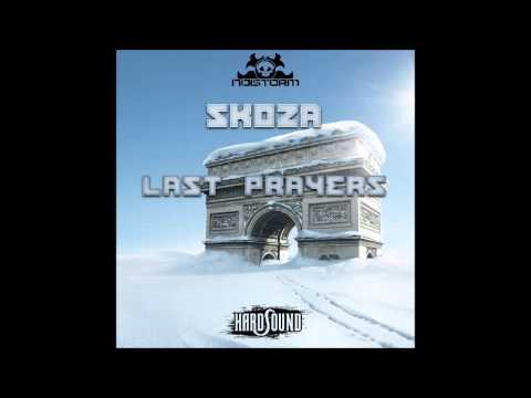Skoza - Last Prayers