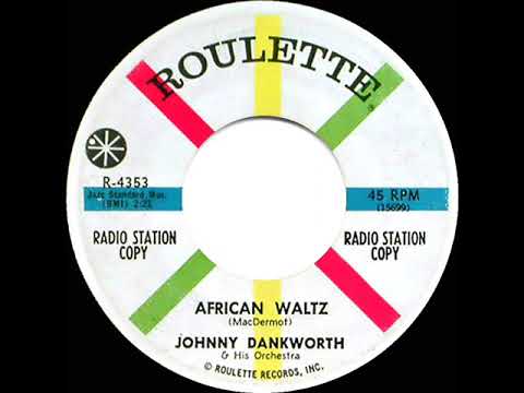 1961 Johnny Dankworth - African Waltz