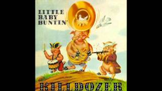 Killdozer - Cotton Bolls