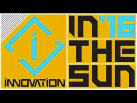 DJ LIMITED + MC DOUBLE 0 + DANJA M© + MC DET - INNOVATION IN THE SUN 2016