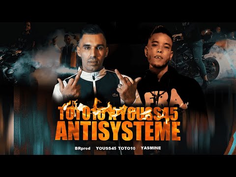 ANTI SYSTEM - TOTO10 FT YOUSS45 Clip officiel
