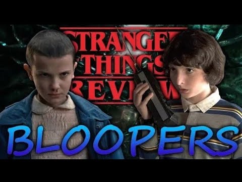 Stranger Things Bloopers