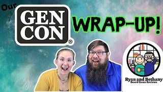 Our 2026 Gen Con Wrap Up!