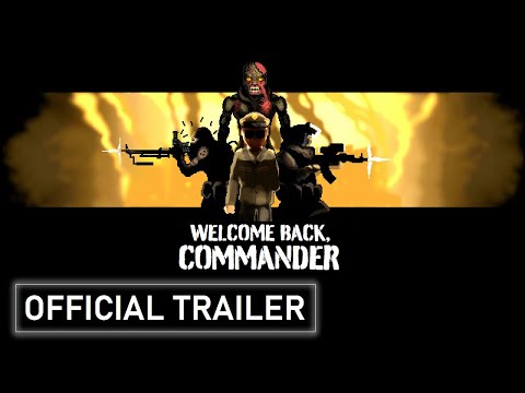 Welcome Back, Commander TRAILER