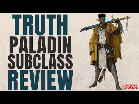 Oath of Truth Paladin Subclass Review (Fantastic Emporium) - D&D 5e Subclass Series