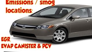 Honda Civic emissions: EGR valve, PCV valce, & EVAP canister locations
