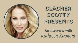 Kathleen Kinmont Interview