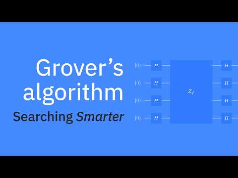 Grover's Algorithm | Understanding Quantum Information & Computation | Lesson 08