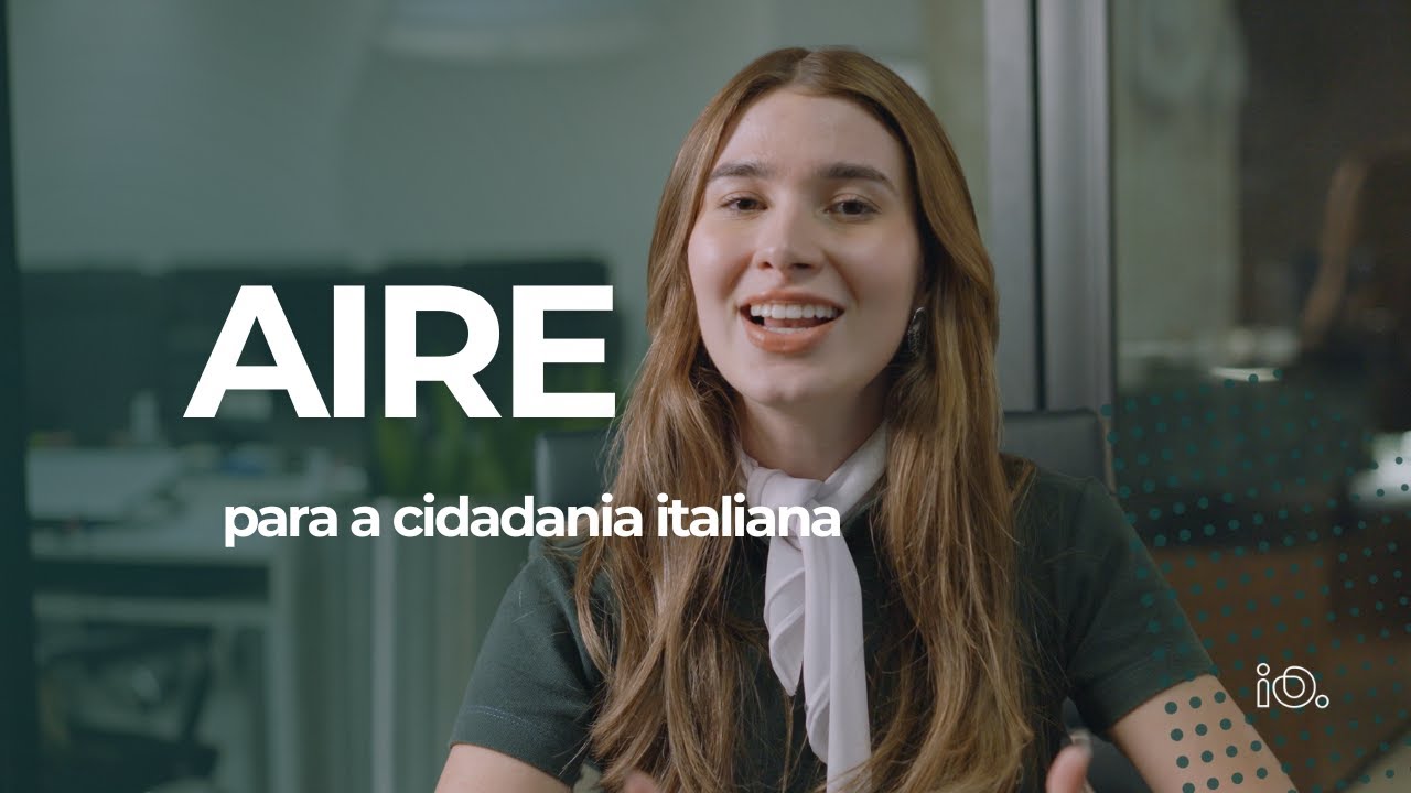 CIDADANIA ITALIANA - Como preencher o AIRE 2024