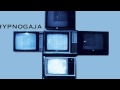 Hypnogaja - #04 Worship Me (I'm On TV) [from the ...