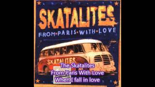 The Skatalites When I fall in love