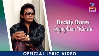 Download lagu Deddy Dores - Symphoni Rindu mp3 Download lagu Deddy Dores - Symphoni Rindu mp3