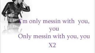 Messin' w/You Music Video