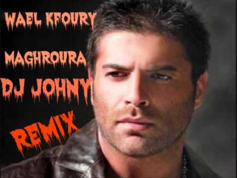 dj johny remix wael kfoury maghroura remix