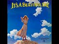 It's a Beautiful Day  -  It's a Beautiful Day   1969  (full album)