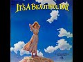 It's a Beautiful Day  -  It's a Beautiful Day   1969  (full album)