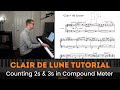 Clair De Lune Tutorial How To Count The First Page Including 2 3 Rhythms