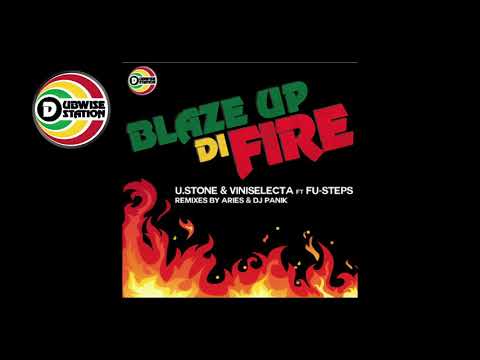 U.Stone & Viniselecta - Blaze up di fire - U Stone's Dub edit - Dubwisestation records