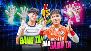 GĂNG TÂY VERSUS. GĂNG TA | BÓNG ĐÁ CHẤT #7