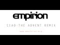 empirion - Ciao - The Advent Remix