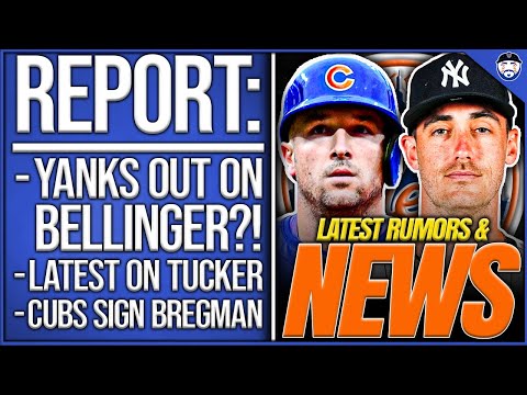 BERICHT: Yankees ziehen Bellinger zurück, Mets berichten über Tucker & Belli, Cubs verpflichten B...