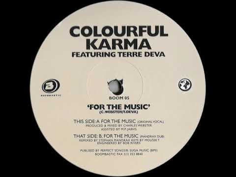 Colourful Karma Featuring Terra Deva ‎– For The Music (Original Vocal)