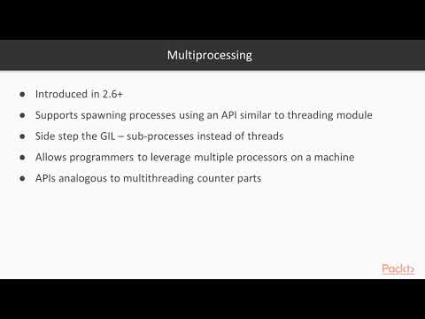 Concurrent and Distributed Computing with Python Creating and Managing Processes | packtpub com