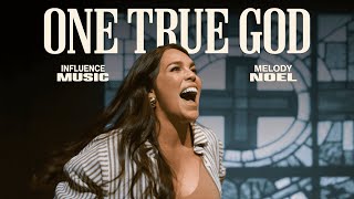 One True God