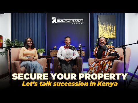 Understanding Property Succession in Kenya: Wills, Titles & Family Rights