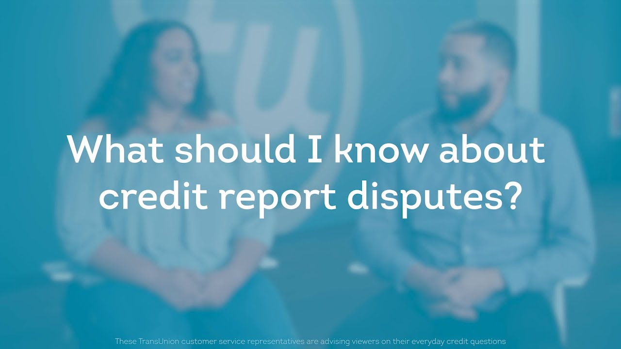 Credit Report Disputes Video