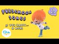 30 Min Preschool Songs If You Happy More Kids Songs Cleo And Cuquin Nursery Rhymes