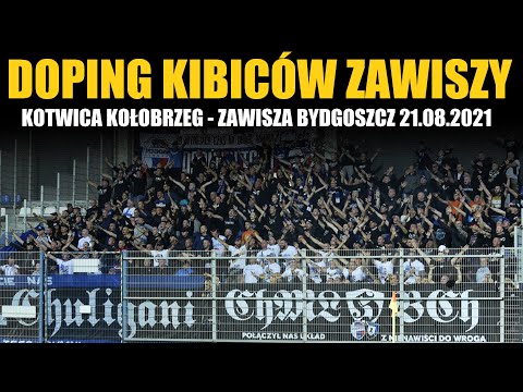 DOPING ZAWISZY: Kotwica Kołobrzeg – Zawisza Bydgoszcz 21.08.2021
