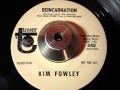 Kim Fowley - Reincarnation