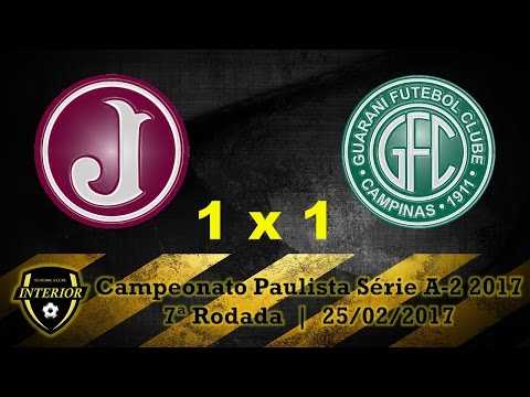 JUVENTUS 1 X 1 GUARANI - CAMPEONATO PAULISTA SÉRIE A2 2017 - 7ª RODADA