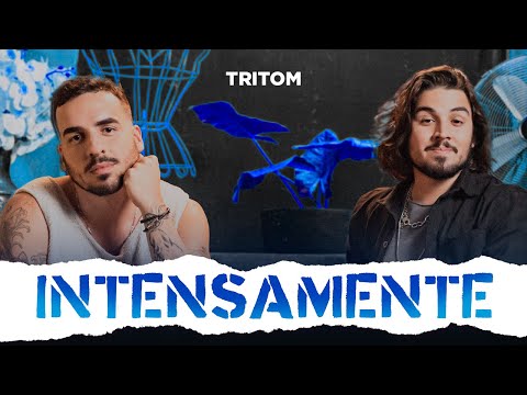 Tritom - Intensamente (Clipe Oficial)