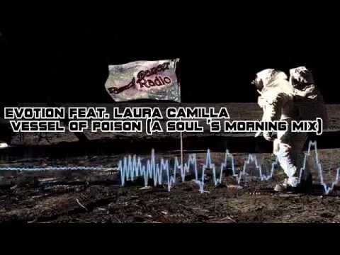 ENVOTION ft LAURA CAMILLA - Vessel Of Poison(A "Soul's Night" remix)