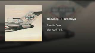 No Sleep Till Brooklyn