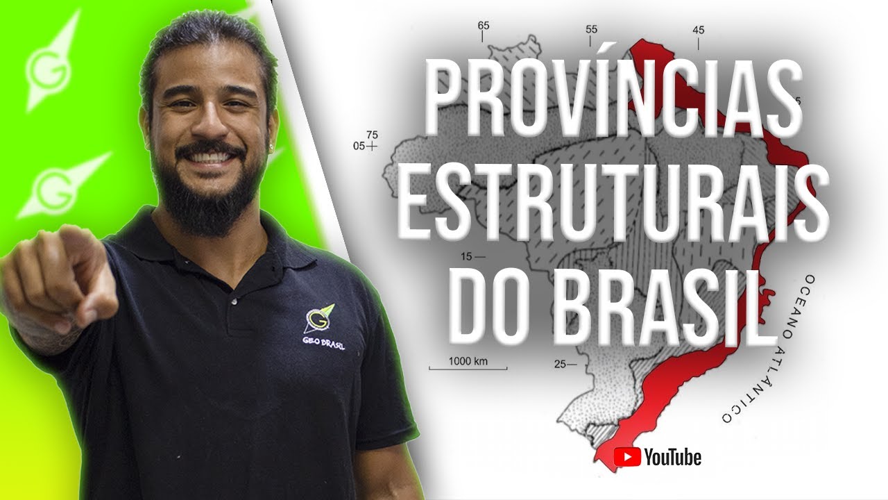 Províncias Estruturais Brasileiras - Geobrasil {Prof. Rodrigo Rodrigues}