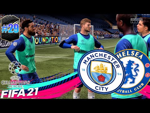 Chelsea vs Manchester city | UEFA Champions League | FIFA 21 Chelsea Career Mode Ep 29 | Gameplay