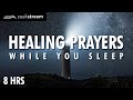 Healing Sleep Prayers God Will Make You Whole Again