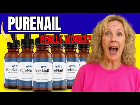 PureNail Drops Supplement - Purenail Reviews - Purenail Review