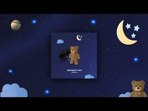 Nounours - Without You